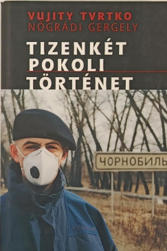 Tizenkt pokoli trtnet