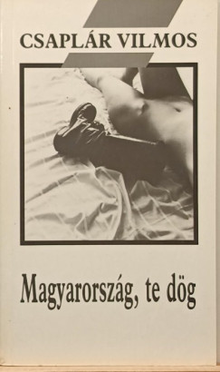 Magyarorszg, te dg