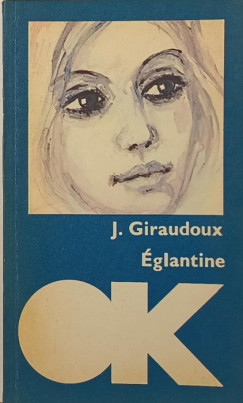 Jean Giraudoux - glantine