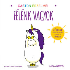 Gaston �rzelmei - F�l�nk vagyok