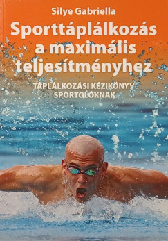Sportt�pl�lkoz�s a maxim�lis teljes�tm�nyhez