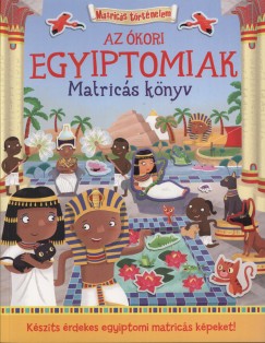 Az kori egyiptomiak - Matrics knyv