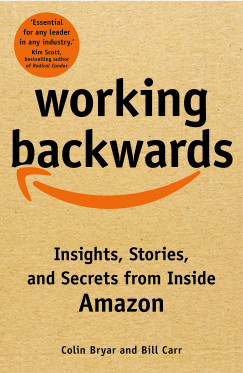 Colin Bryar - Bill Carr - Working Backwards