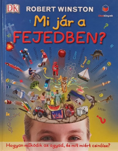 Mi j�r a fejedben?