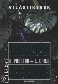 Lincoln Child - Douglas Preston - A megtallt ereklye