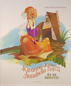K�v�ncsi-k�sza Annabella lujza �s az �z�nv�z