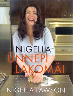 Nigella Lawson - Nigella nnepi lakomi