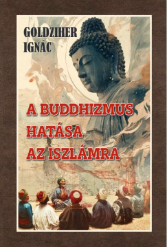 A buddhizmus hatsa az iszlmra