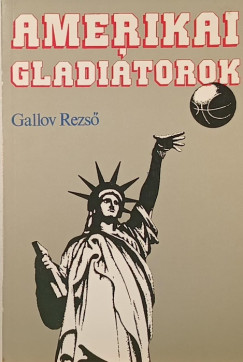 Amerikai gladi�torok