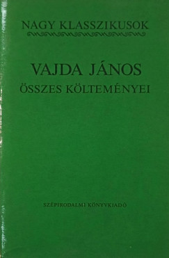 Vajda J�nos �sszes k�ltem�nyei