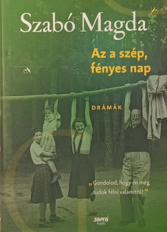 Az a szp, fnyes nap