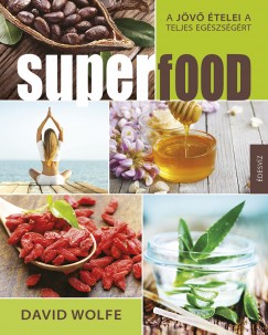 David Wolfe - Superfood