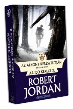 Robert Jordan - Az alkony kereszttjn - II. ktet