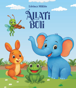 Lőrincz Miklós - Állati buli
