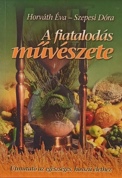 A fiatalods mvszete
