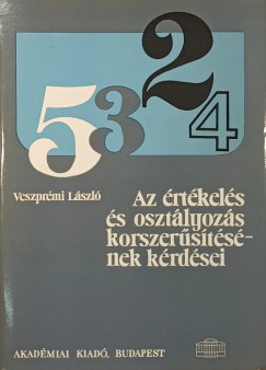 Az rtkels s osztlyozs korszerstsnek krdsei