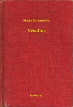 Maria Konopnicka - Vesalius