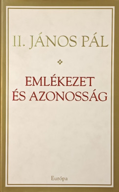 II. Jnos Pl - Emlkezet s azonossg