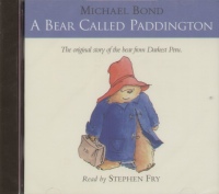 Michael Bond - A Bear Called Paddington