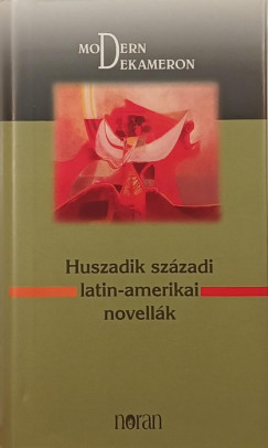 Huszadik szzadi latin-amerikai novellk