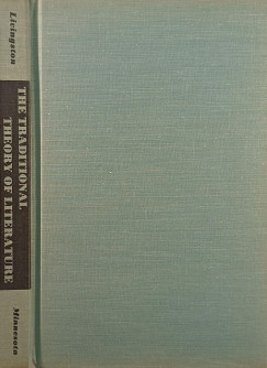 Ray Livingston - The Traditional Theory of Literature