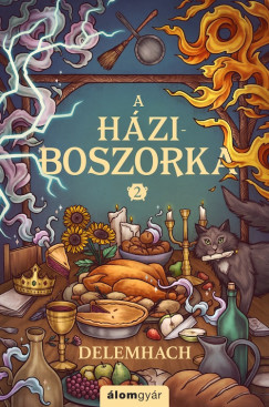 Delemhach - A h�ziboszorka 2.