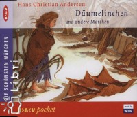 Hans Christian Andersen - Dumelinchen und andere Mrchen