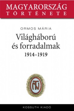Vilghbor s forradalmak 1914-1919