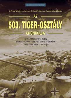 Az 503. Tiger-osztly krnikja 1. ktet
