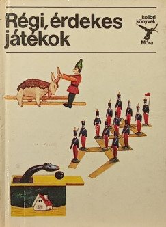 R�gi, �rdekes j�t�kok