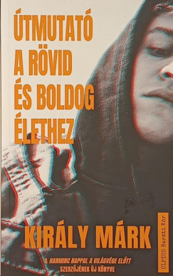 �tmutat� a r�vid �s boldog �lethez