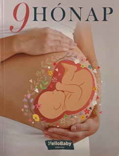 Podonyi Hedvig (Szerk.) - 9 hónap