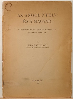 Kemény Hugó - Az angol nyelv és a magyar
