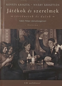 Jtkok s szerelmek +CD