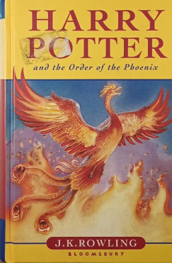 J. K. Rowling - Harry Potter and the Order of the Phoenix - First edition
