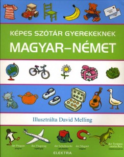 Neil Morris   (Szerk.) - Kpes sztr gyerekeknek - Magyar-nmet