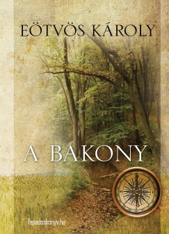 Etvs Kroly - A Bakony