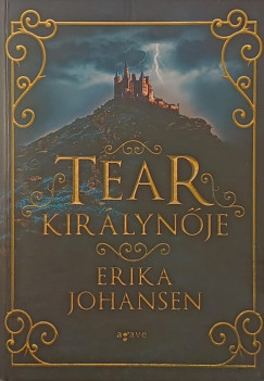 Erika Johansen - Tear kir�lyn�je