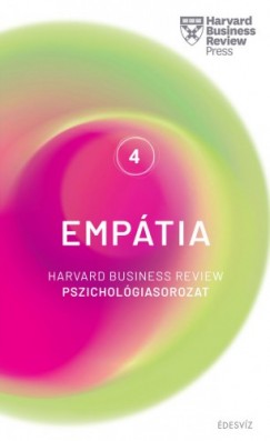 Harvard sorozat 4. Emptia - Harvard Business Review pszicholgiasorozat IV.