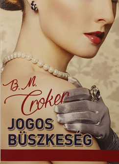 B.M. Croker - Jogos büszkeség