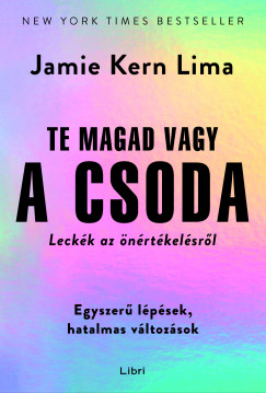 Te magad vagy a csoda