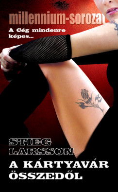 Stieg Larsson - A krtyavr sszedl - zsebknyv
