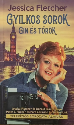 Gyilkos sorok - Gin �s t�r�k