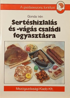 Gonda Irn - Sertshizlals s -vgs csaldi fogyasztsra