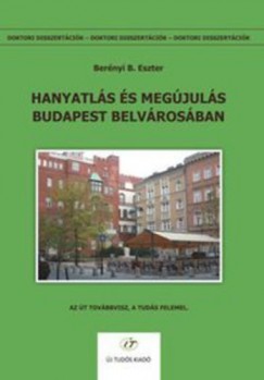 Hanyatls s megjuls Budapest belvrosban