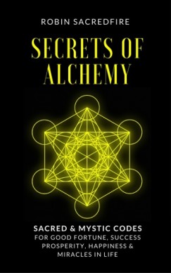 Robin Sacredfire - Secrets of Alchemy