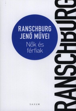 Ranschburg Jen - Nk s frfiak