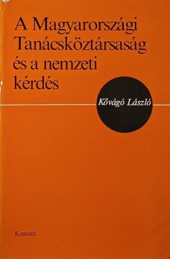 A Magyarorszgi Tancskztrsasg s a nemzeti krds