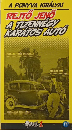 Rejt� Jen� - A tizenn�gy kar�tos aut�