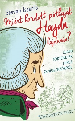 Mirt hordott pthajat Haydn hajdann?